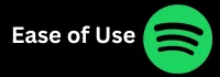 Ease of Use Ease of Use