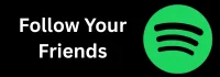 Follow Your Friends Follow Your Friends