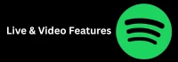 Live & Video Features Live & Video Features