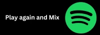 Play again and Mix Play again and Mix
