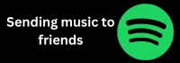 Sending music to friends Sending music to friends