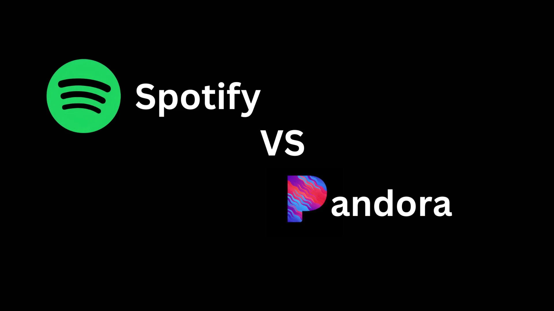 Spotify vs Pandora Spotify vs Pandora
